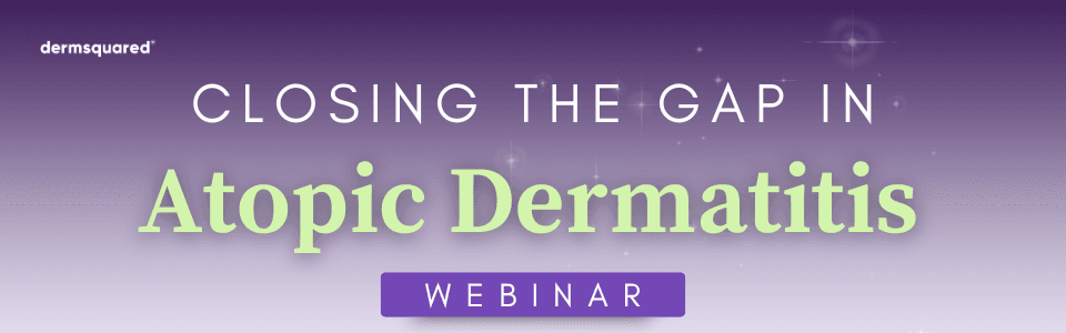 Closing the Gap in Atopic Dermatitis Care
